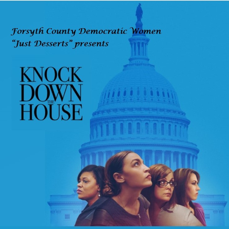 Forsyth County Democratic Women “Just Desserts” Film Screening